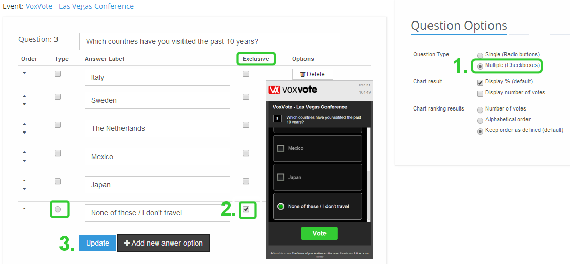 Example of a question with both multiple checkboxes and radiobuttons - we call it an exclusive option that deselects all earlier selected checkboxes