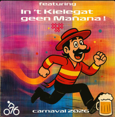 Carnavals song - In t'Kielegat Geen Mañana